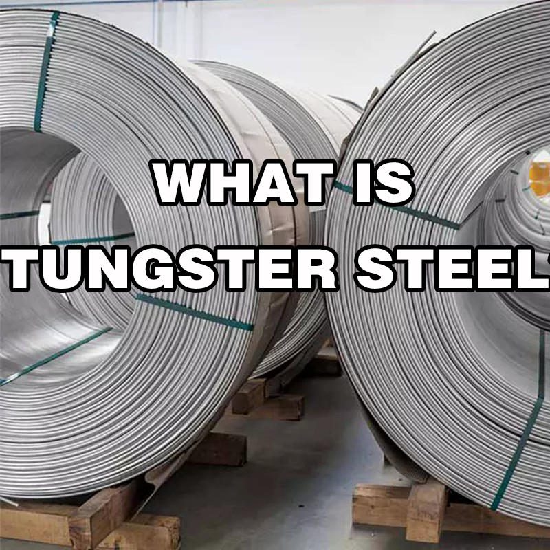 Co je to wolframová ocel?