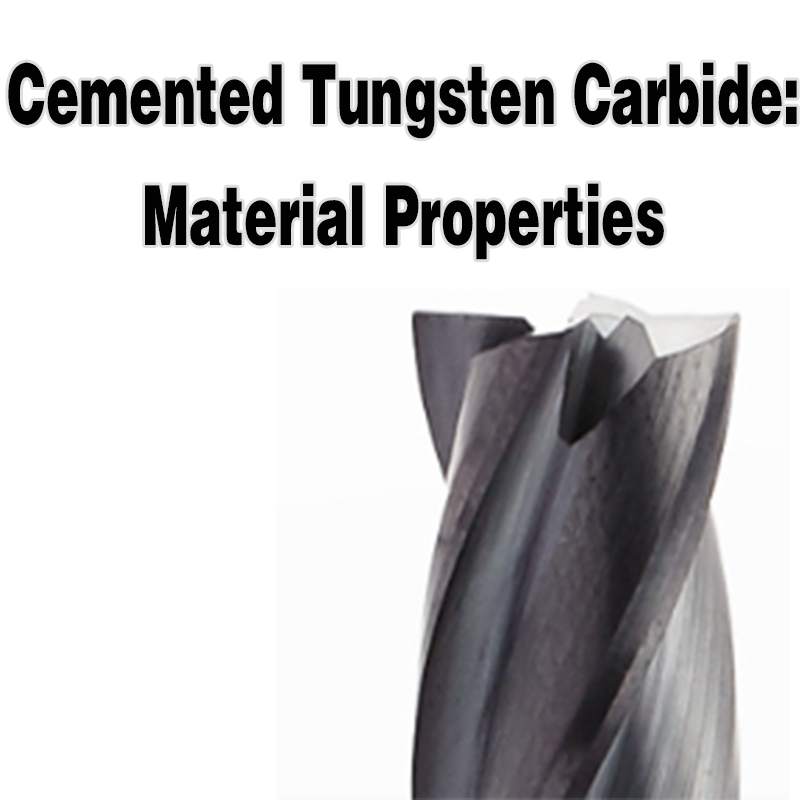 Cementovaný karbid wolframu: Materiálové vlastnosti